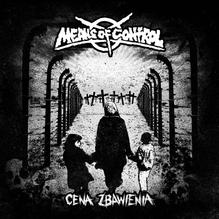 Means Of Control - Cena zbawienia - Download (2018)